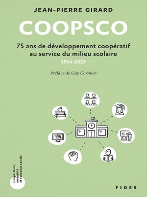 cover image of COOPSCO--75 ans de développement coopératif au service du milieu scolaire